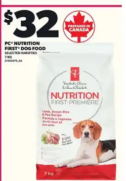 Loblaws PC NUTRITION FIRST DOG FOOD, 7 KG offer