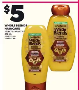 Loblaws WHOLE BLENDS HAIR CARE, 370 ML offer