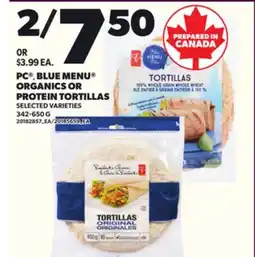 Loblaws PC , BLUE MENU ORGANICS OR PROTEIN TORTILLAS, 342-650 G offer