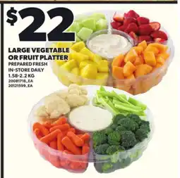 Loblaws LARGE VEGETABLE OR FRUIT PLATTER, 1.58-2.2 KG offer