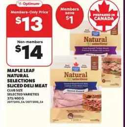 Loblaws MAPLE LEAF NATURAL SELECTIONS SLICED DELI MEAT, 375/400 G offer
