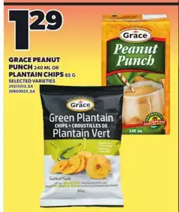 Loblaws GRACE PEANUT PUNCH, 240 ML OR PLANTAIN CHIPS, 85 G offer