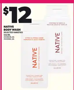 Loblaws NATIVE BODY WASH, 532 ML offer