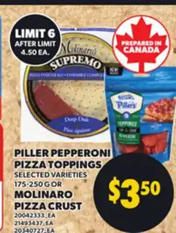 Loblaws PILLER PEPPERONI PIZZA TOPPINGS, 175-250 G OR MOLINARO PIZZA CRUST offer