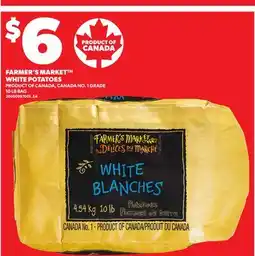 Loblaws FARMER'S MARKET WHITE POTATOES, 10 LB BAG offer