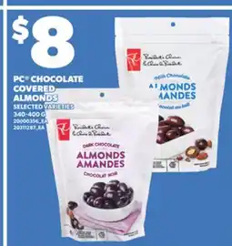 Loblaws PC CHOCOLATE COVERED ALMONDS, 340-400 G offer