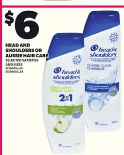 Loblaws HEAD AND SHOULDERS OR AUSSIE HAIR CARE offer