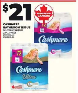 Loblaws CASHMERE BATHROOM TISSUE, 24=72 ROLLS offer