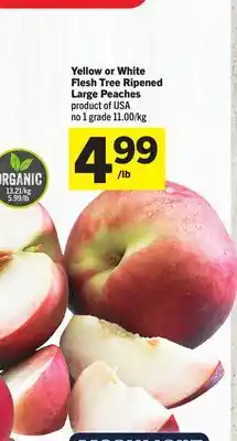 Foodland Yellow or White Flesh Tree Ripened Large Peaches offer