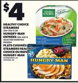 Independent Grocer HEALTHY CHOICE STEAMERS 269-306 G OR HUNGRY-MAN ENTRÉES 360-455 offer