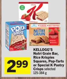 Foodland KELLOGG'S Nutri Grain Bar, Rice Krispies Squares, Pop-Tarts or Special K Pastry Crisps selected 384 offer