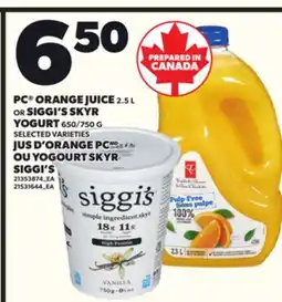 Independent Grocer PC ORANGE JUICE 2.52.5 L OR SIGGI'S SKYR YOGURT 650/750 offer