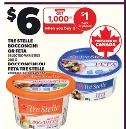 Independent Grocer TRE STELLE BOCCONCINI OR FETA, 200 G offer