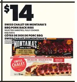 Independent Grocer SWISS CHALET OR MONTANA'S BBQ PORK BACK RIBS, 600/650 G offer