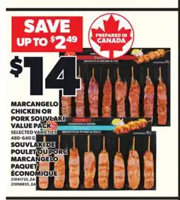 Independent Grocer MARCANGELO CHICKEN OR PORK SOUVLAKI VALUE PACK, 480-640 G offer