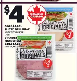 Independent Grocer GOLD LABEL SLICED DELI MEAT, 175 G offer
