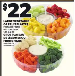 Independent Grocer LARGE VEGETABLE OR FRUIT PLATTER, 1.58-2.2 KG offer