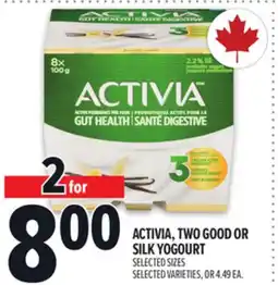 Metro ACTIVIA, TWO GOOD OR SILK YOGOURT offer