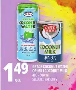 Metro GRACE COCONUT WATER OR MILI COCONUT MILK offer
