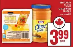 Food Basics SELECTION SLICES 210 -230 G CHEEZ WHIZ SPREAD 450G offer
