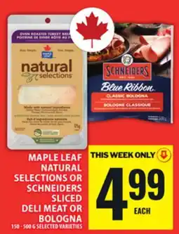 Food Basics MAPLE LEAF NATURAL SELECTIONS OR SCHNEIDERS SLICED DELI MEAT OR BOLOGNA offer