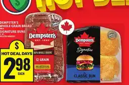 Food Basics DEMPSTER'S WHOLE GRAIN BREAD 600G SIGNATURE BUNS 6-8'S offer