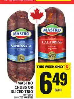 Food Basics MASTRO CHUBS OR SLICED TRIO offer