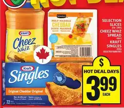 Food Basics SELECTION SLICES OR CHEEZ WHIZ SPREAD OR KRAFT SINGLES offer