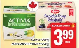 Food Basics ACTIVIA YOGURT OR ASTRO SMOOTH N'FRUITY YOGURT offer