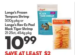 Longo's Longo's Frozen Tempura Shrimp 500g pkg or Longo's Raw Ez Peel Black Tiger Shrimp 21-25ct, 454g pkg offer