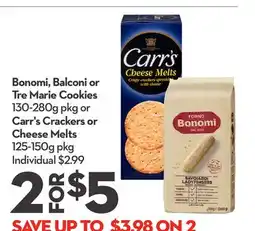 Longo's Bonomi, Balconi or Tre Marie Cookies 130-280g pkg or Carr's Crackers or Cheese Melts 125-150g pkg offer