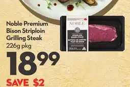 Longo's Noble Premium Bison Striploin Grilling Steak offer