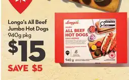 Longo's Longo's All Beef Jumbo Hot Dogs offer