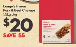 Longo's Longo's Frozen Pork & Beef Chevaps offer