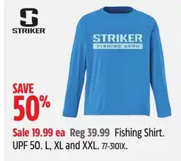 Canadian Tire Fishing Shirt. UPF 50. L, XL and XXL offer
