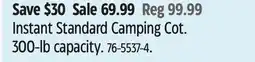 Canadian Tire Instant Standard Camping Cot. 300-lb capacity offer