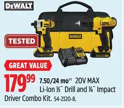 Canadian Tire Dewalt 20V MAX Li-Ion 1⁄2˝ Drill and 1⁄4˝ Impact Driver Combo Kit offer