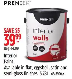 Canadian Tire Premier Available in flat, eggshell, satin and semi-gloss finishes offer