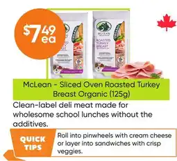 Healthy Planet McLean - Sliced Oven Roasted Turkey Breast Organic (125g) offer