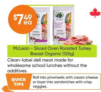 Healthy Planet McLean - Sliced Oven Roasted Turkey Breast Organic (125g) offer