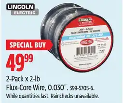 Canadian Tire LINCOLN ELECTRIC 2-Pack x 2-lb Flux-Core Wire, 0.030˝ offer
