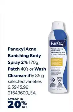 Real Canadian Superstore PANOXYL ACNE BANISHING BODY SPRAY, 2% 170G, PATCH 40'S OR WASH CLEANSER 4%, 85 G offer