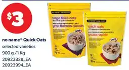 Real Canadian Superstore NO NAME QUICK OATS, 900 g /1 Kg offer