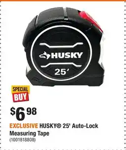 Home Depot EXCLUSIVE HUSKY 25' Auto-Lock Measuring Tape offer