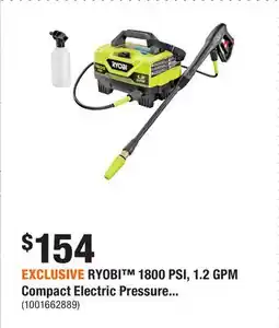Home Depot EXCLUSIVE RYOBI 1800 PSI, 1.2 GPM Compact Electric Pressure offer