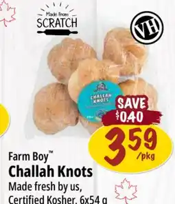 Farm Boy Farm Boy Challah Knots offer