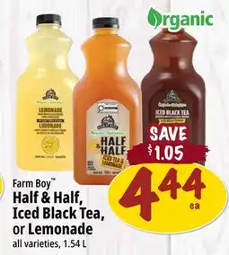 Farm Boy Farm Boy Half & Half, Iced Black Tea, or Lemonade offer