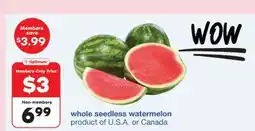 Wholesale Club WHOLE SEEDLESS WATERMELON offer