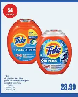 Wholesale Club TIDE ORGINAL OR OXI MAX PODS LAUNDARY DETERGENT, 112/63 ct offer