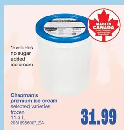 Wholesale Club CHAPMAN'S PREMIUM ICE CREAM, 11.4 L offer